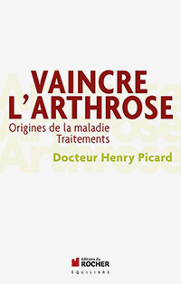 Livre Vaincre l'arthrose Dr Henry Picard